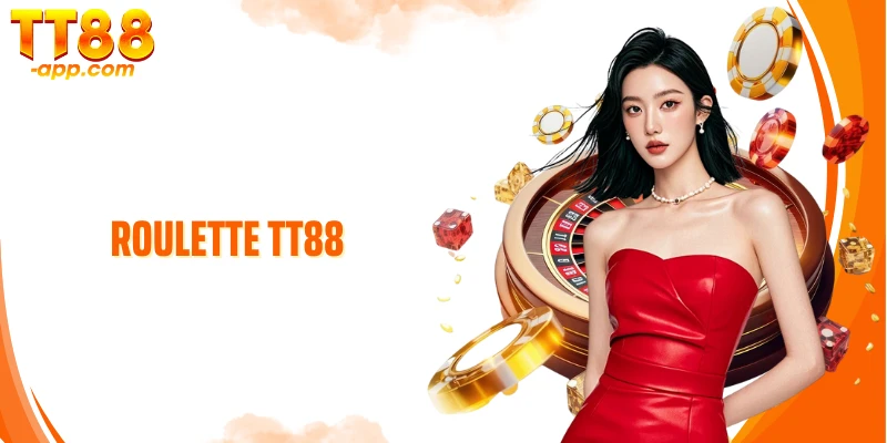  Roulette TT88: Chiến Lược Cá Cược Giúp Tăng Cơ Hội Thắng