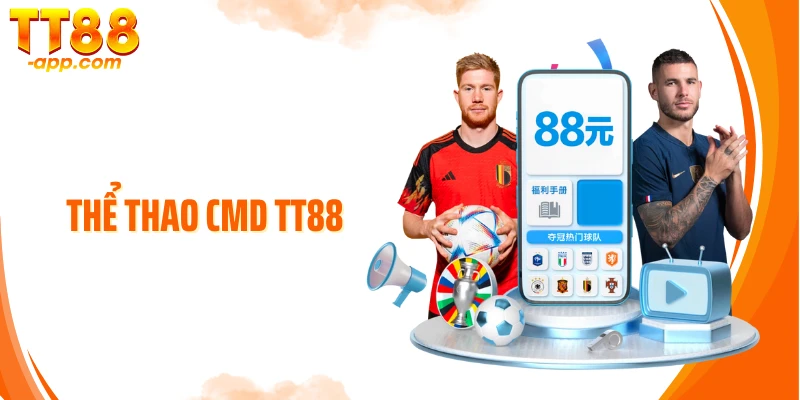 Thể Thao CMD TT88: Chiến Thuật Giúp Bạn Tối Ưu Kèo Đặt Cược