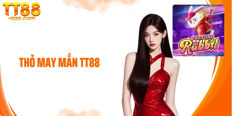 Thỏ May Mắn TT88: Trải Nghiệm Slot Rinh Thưởng Lớn Ngập Tràn